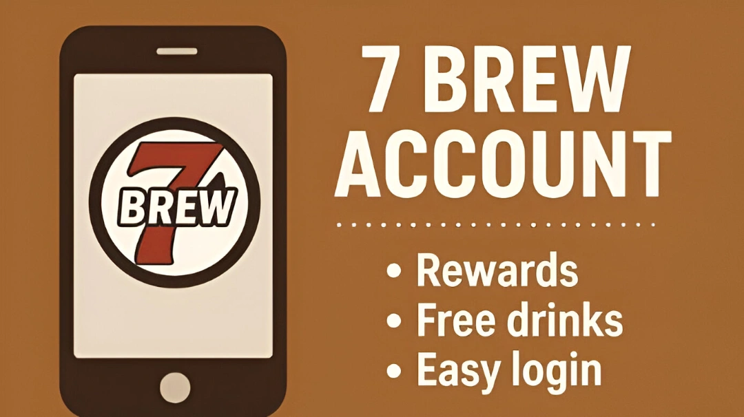 7 Brew Account – How to Sign Up, Manage, and Maximize Rewards 7 Brew Account